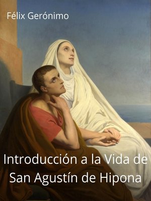 cover image of Introducción a la Vida de San Agustín de Hipona